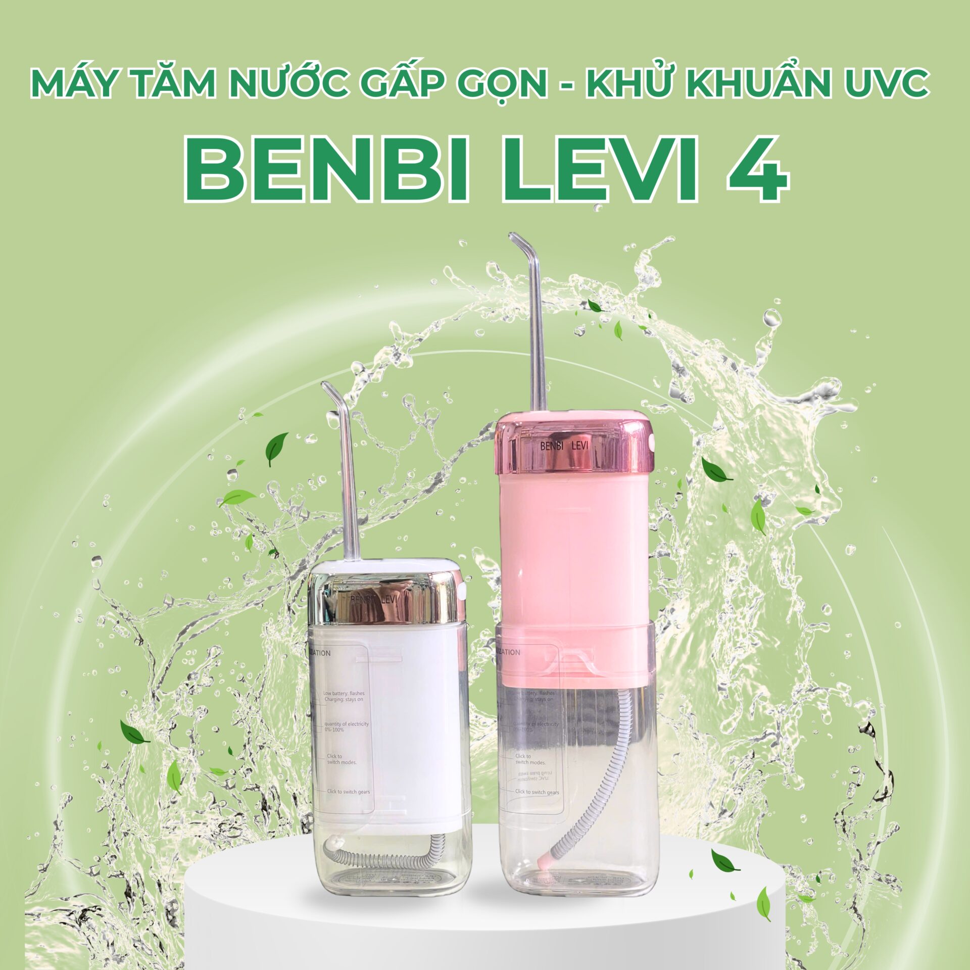 Máy tăm nước BenBi Levi 4 MÁY TĂM NƯỚC BENBI LEVI 4